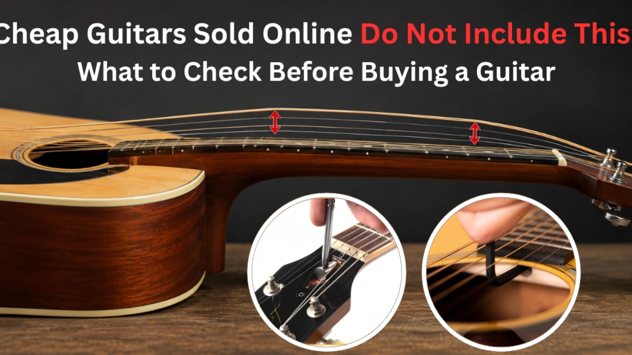 What to Check Before Buying a Guitar: Best Guitar for Beginners